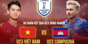 U23 Việt Nam vs U23 Campuchia: Cơ Hội Chiếm Ngôi Đầu Bảng
